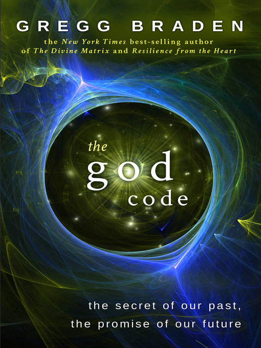 Title details for The God Code by Gregg Braden - Wait list